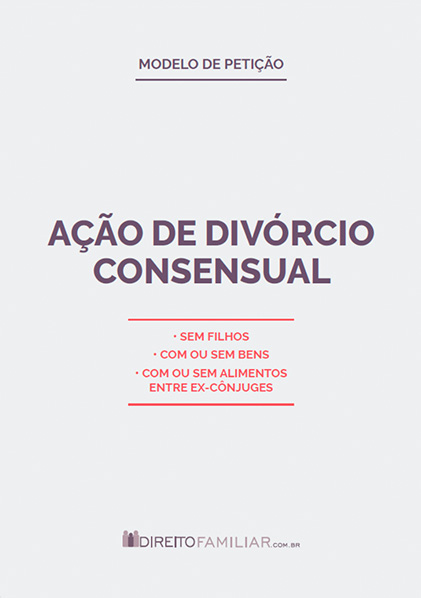 Modelo de Petição de Divórcio Consensual sem Filhos