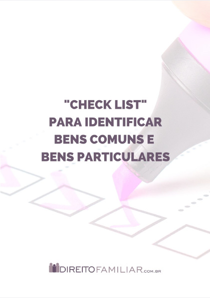 “Check List” para Identificar Bens Comuns e Bens Particulares